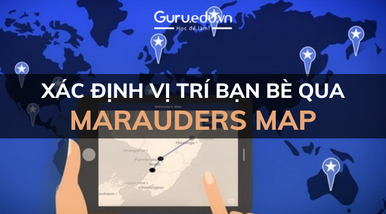 Xác định vị trí bạn bè trên Facebook Messenger nhờ Marauders Map