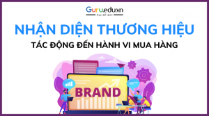 tác động nhận diện thương hiệu