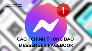 chỉnh thông báo messenger facebook