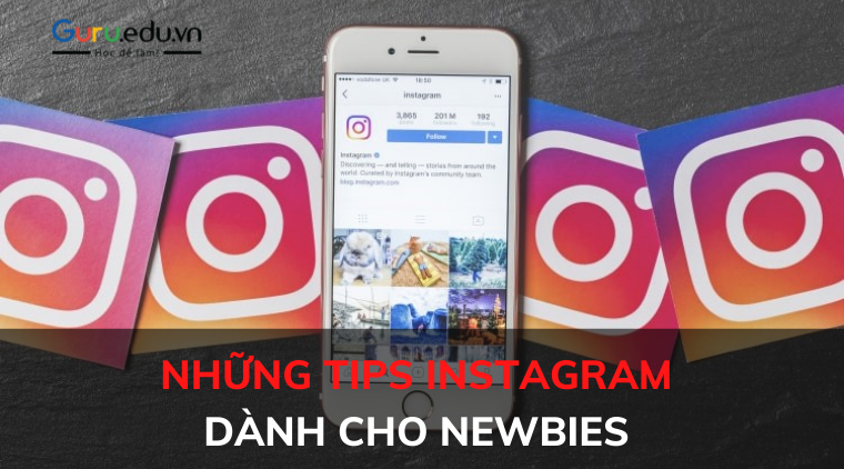 10 tips Instagram dành cho những Newbies