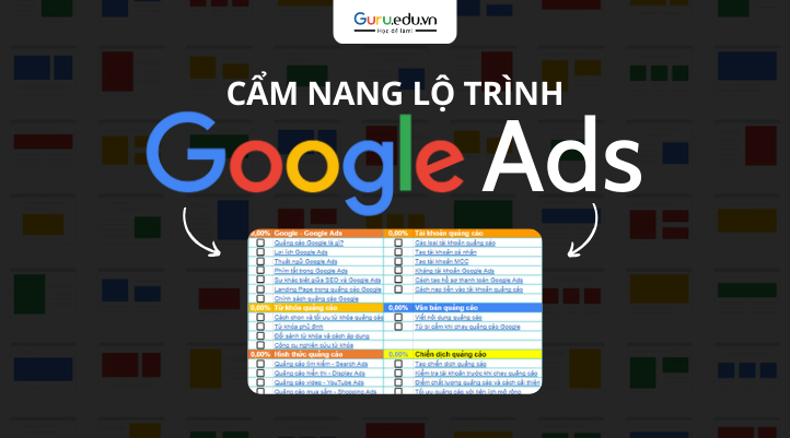[Free Checklist] Chạy quảng cáo hiệu quả hơn với tài liệu Google Ads