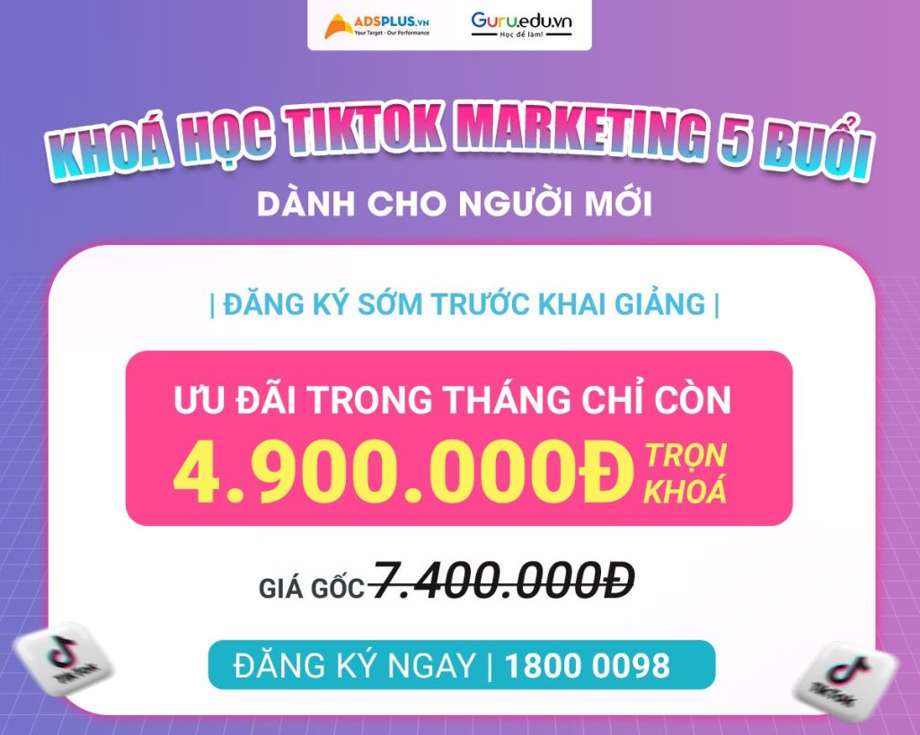 Giá khóa học TikTok Marketing 
