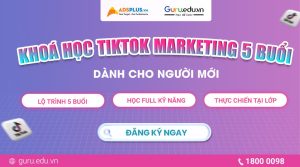 Giới thiệu khóa học TikTok Marketing