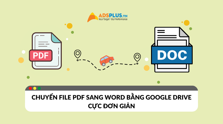 Chuyển file PDF sang Word bằng Googl Drive cực đơn giản