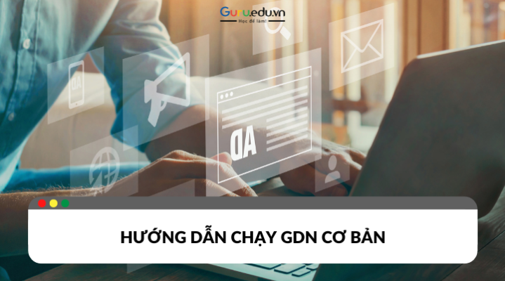 Hướng dẫn chạy GDN nhanh chóng và đơn giản