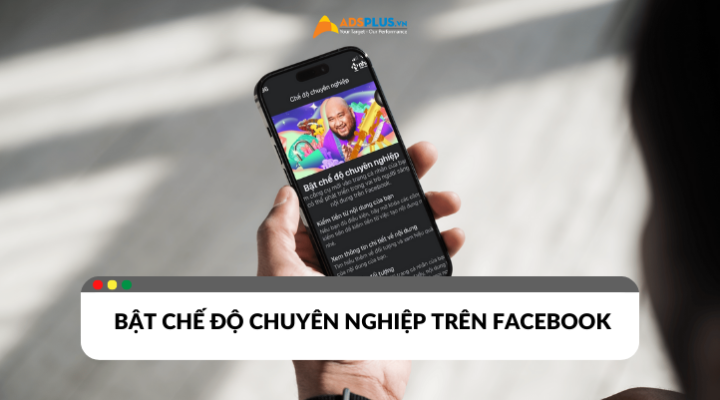 Hướng dẫn cách bật chế độ chuyên nghiệp trên Facebook