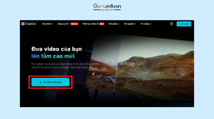 Bước 1: Truy cập vào trang web Capcut và chọn Tải xuống miẽn phí 