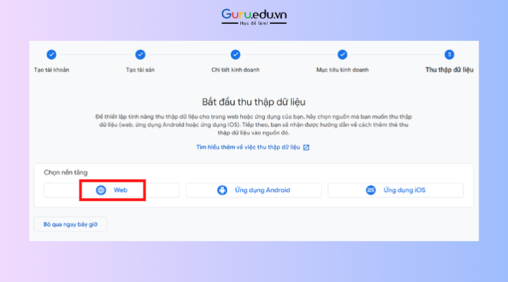 Tạo tài khoản Google Analytics 4 để bắt đầu thu thập dữ liệu