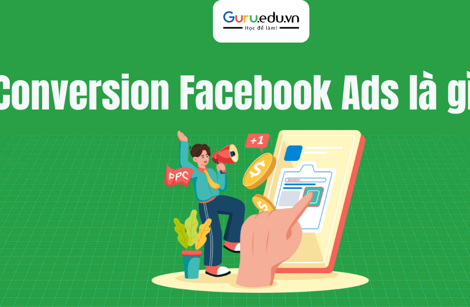 Conversion Facebook Ads (Quảng cáo chuyển đổi Facebook) là loại quảng cáo được thiết kế nhằm thúc đẩy người dùng thực hiện một hành động cụ thể trên website hoặc ứng dụng, như: Mua hàng Đăng ký Thêm sản phẩm vào giỏ Hoàn tất thông tin liên hệ Tải ứng dụng