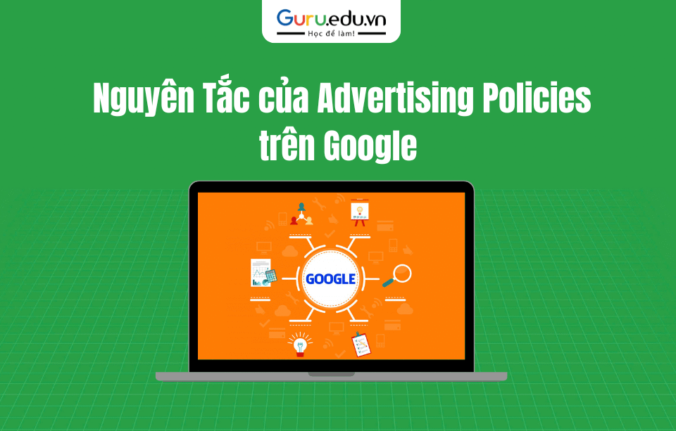 Nguyên tắc Advertising Policies