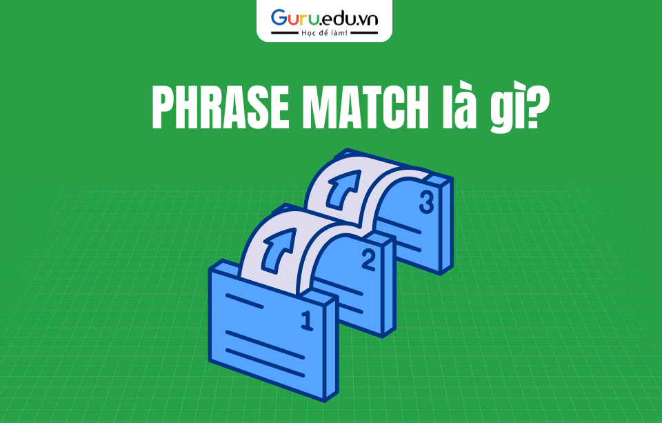 Phrase Match