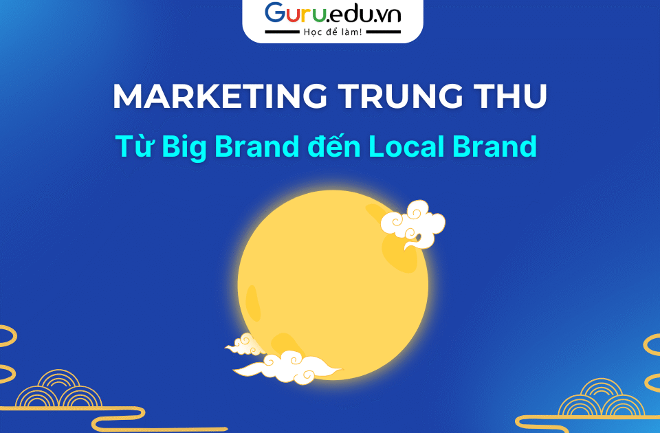những chiến dịch marketing trung thu thành công