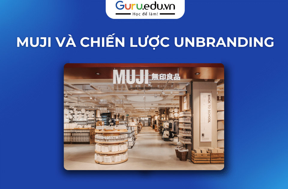 MUJI và Chiến Dịch Unbranding