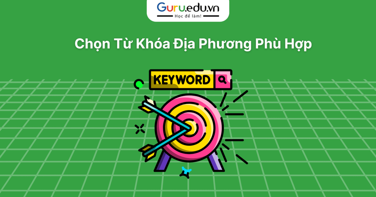 Cách chọn từ khóa cho local seo