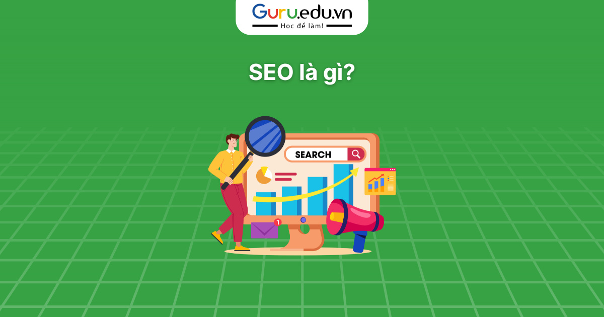 SEO là gì?